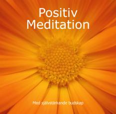 Stjärndistribution Positiv Meditation : Med självstärkande budskap