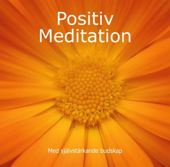 Stjärndistribution Positiv Meditation : Med självstärkande budskap