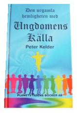 New Page Den urgamla hemligheten med Ungdomens källa