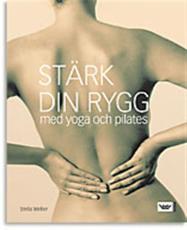 Stj&auml;rndistribution St&auml;rk din rygg med yoga och pilates