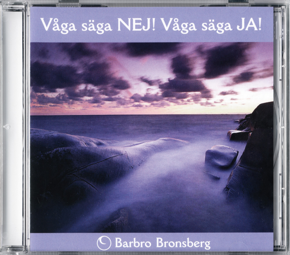 Stjärndistribution Våga säga NEJ! – Våga säga JA! (CD)